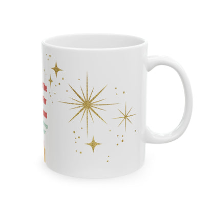 Funny Quote Ceramic Mug