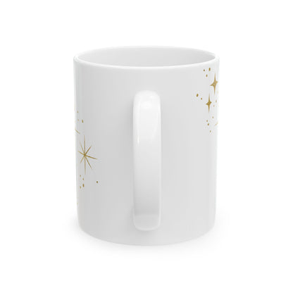 Funny Quote Ceramic Mug