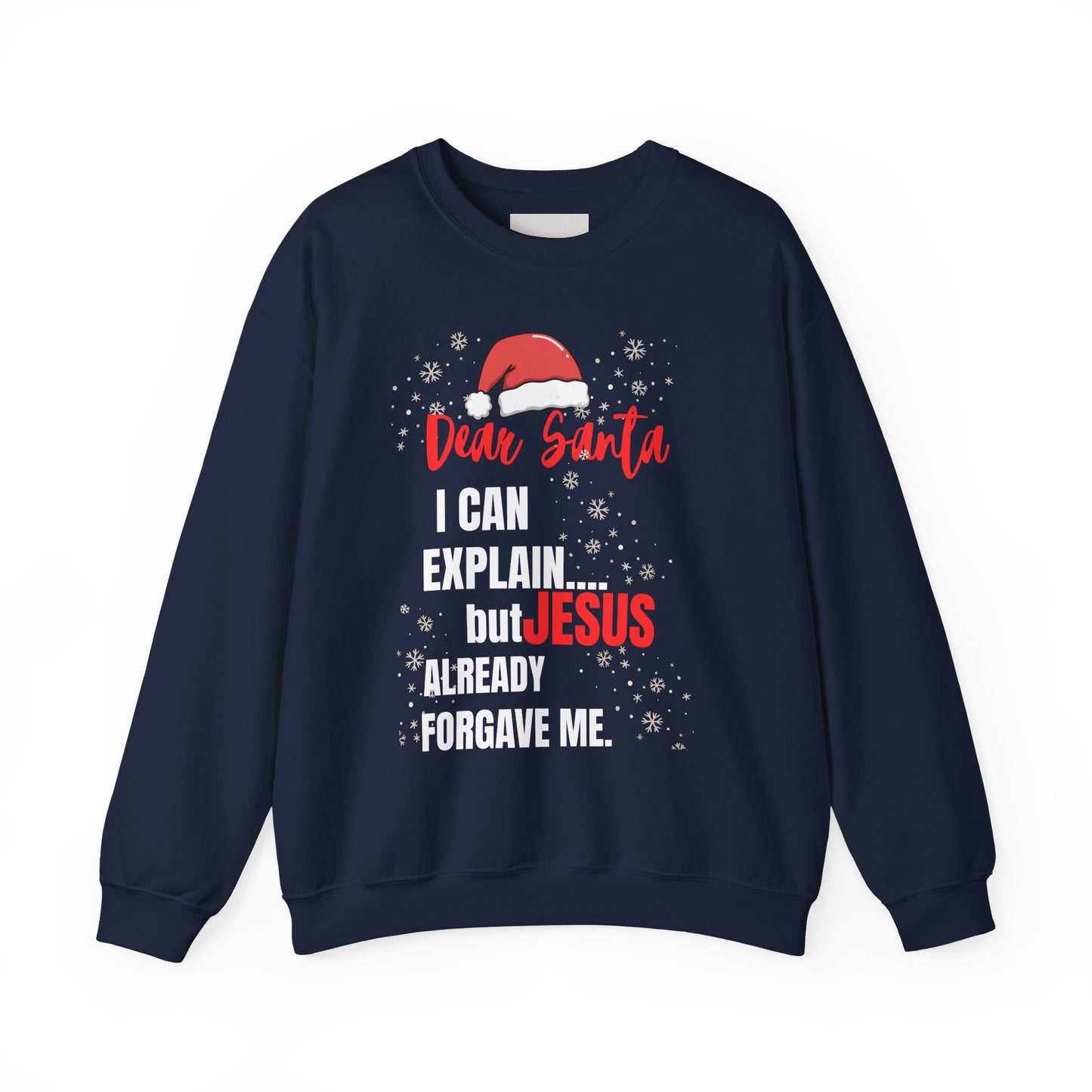 Christmas Sweatshirt — “Dear Santa Jesus” Holiday Crewneck